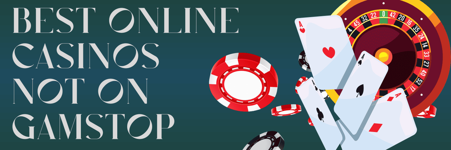 Best Non GamStop Casino Sites Experience Uninterrupted Gaming Best Non GamStop Casino Sites Experience Uninterrupted Gaming